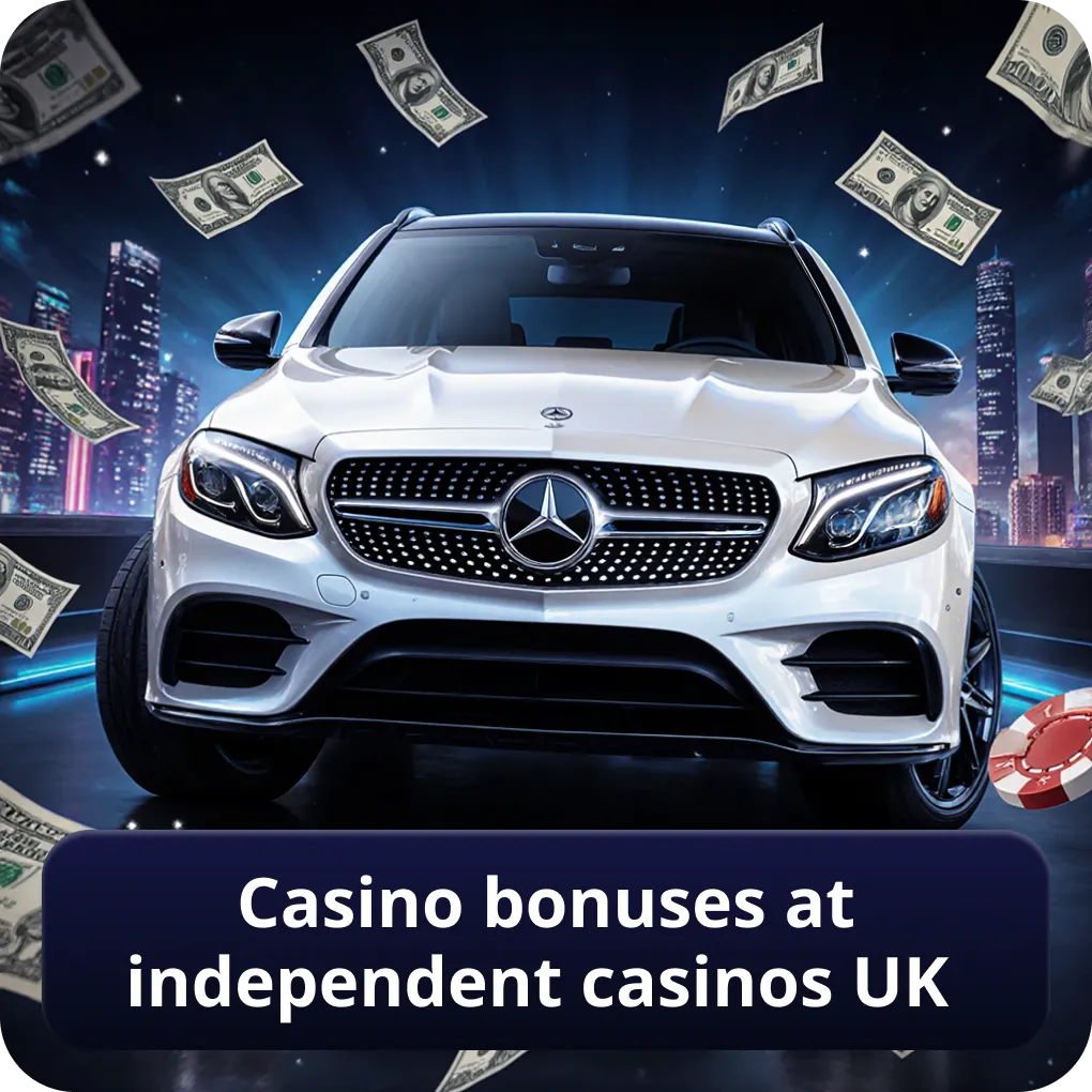 Casino bonuses at independent casinos UK